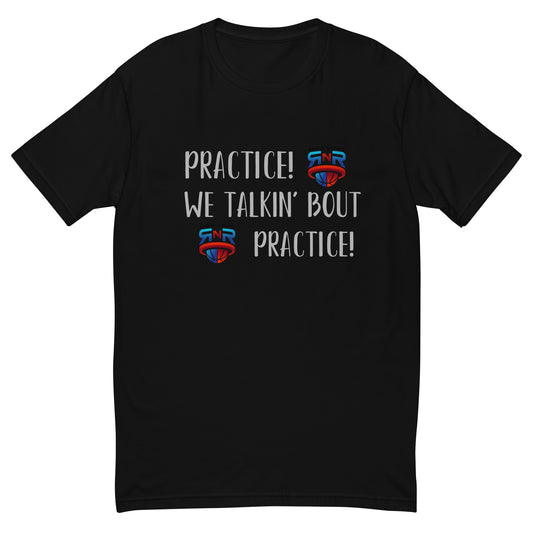 Practice RnR T Shirt